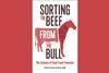 Sorting the beef from the bull